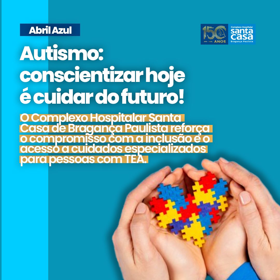 ABRIL AZUL - CONSCIENTIZAÇÃO SOBRE O TRANSTORNO DO ESPECTRO DO AUTISMO 