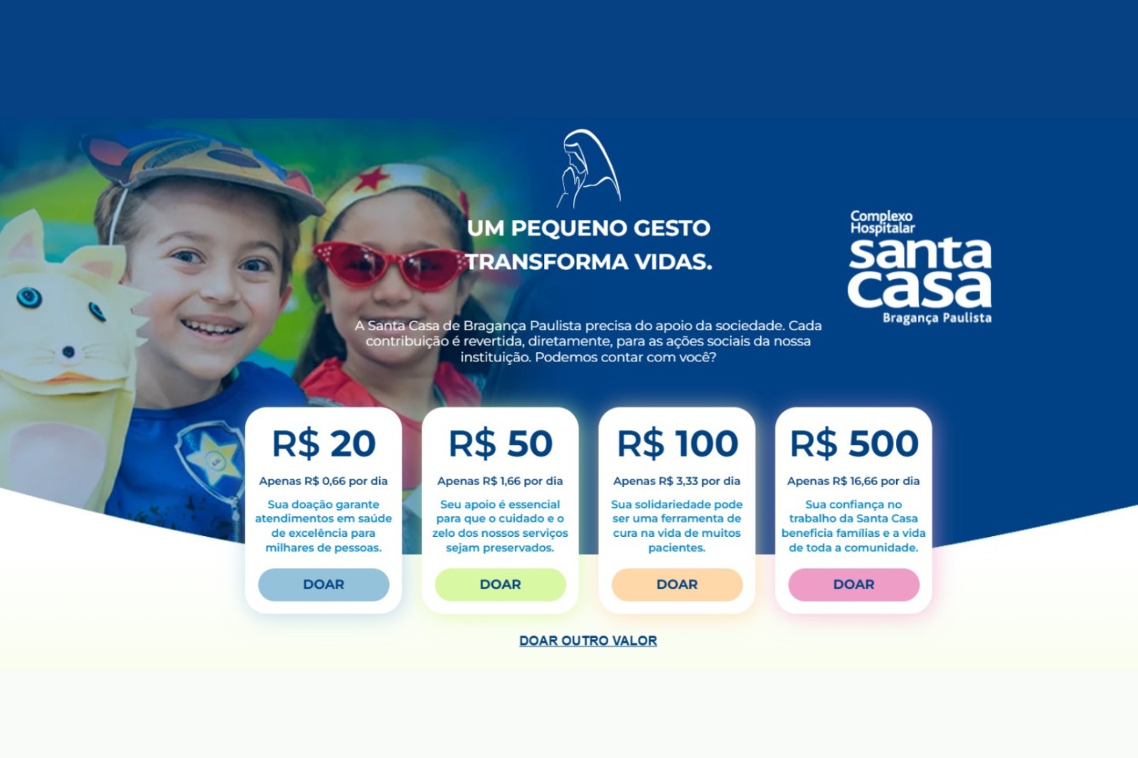 Sua generosidade mantém viva a missão de cuidar de quem mais precisa