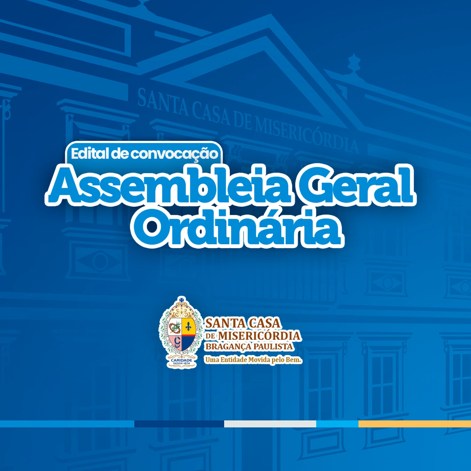 EDITAL DE CONVOCAÇÃO DA ASSEMBLEIA GERAL ORDINÁRIA 