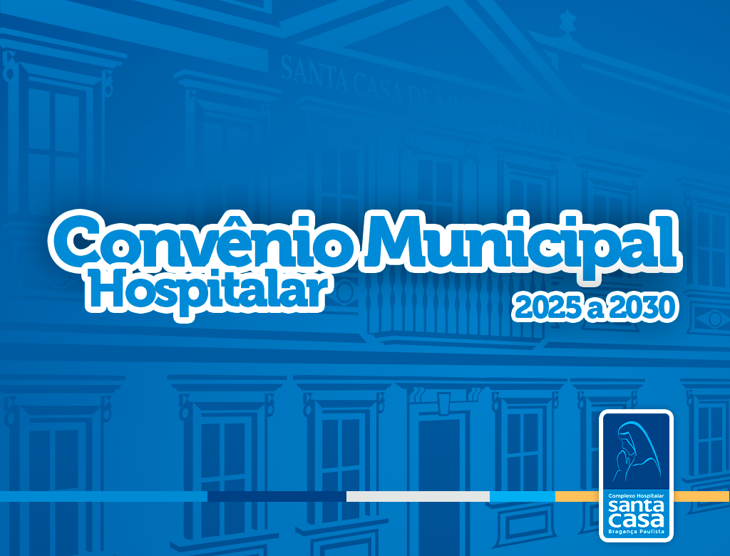 Convênio Municipal Hospitalar - 2025 a 2030