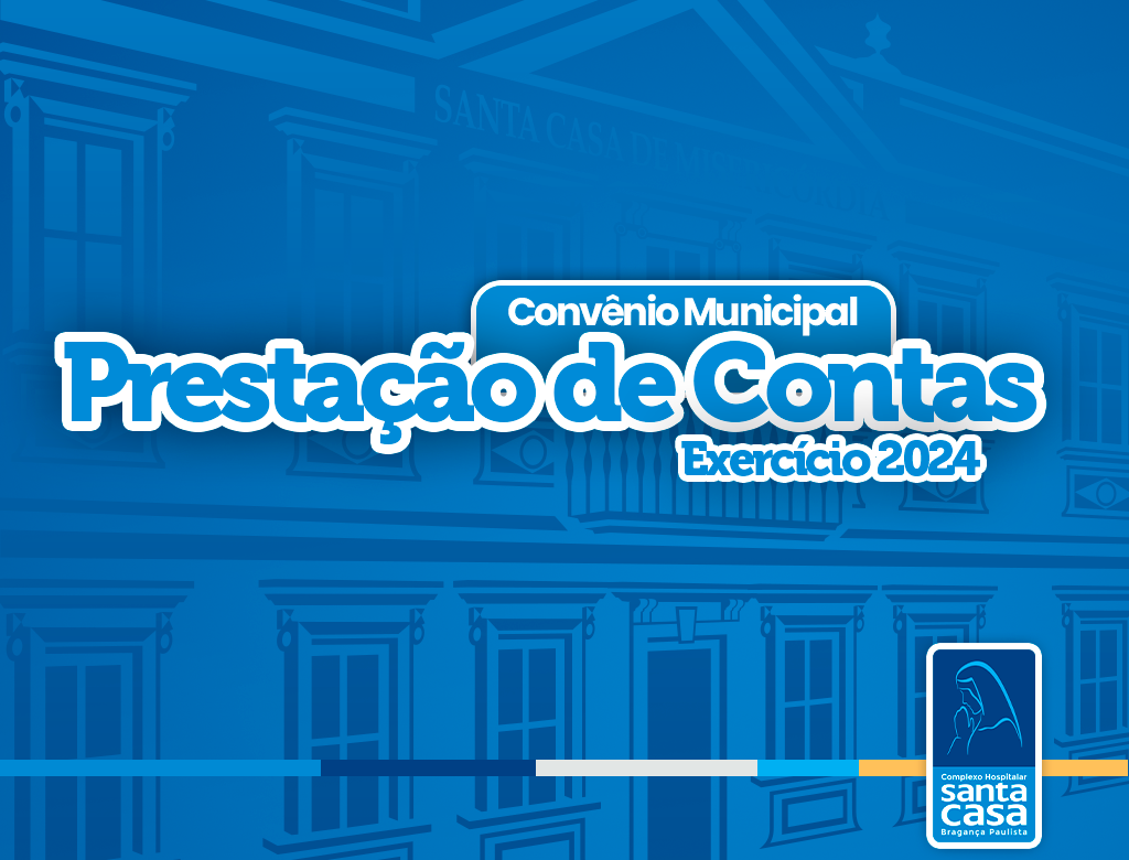 Prestação de Contas - Convênio Municipal - Exercício 2024